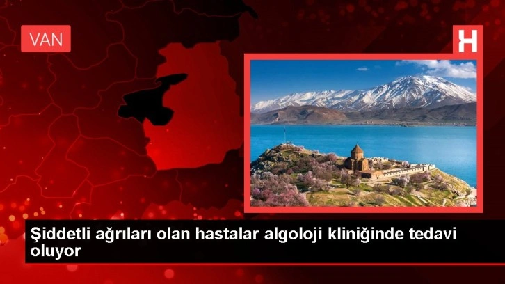 Şiddetli ağrıları olan hastalar algoloji kliniğinde tedavi oluyor