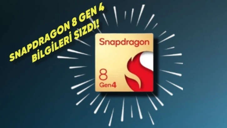 Snapdragon 8 Gen 4 Teknik Özellikleri Sızdı!