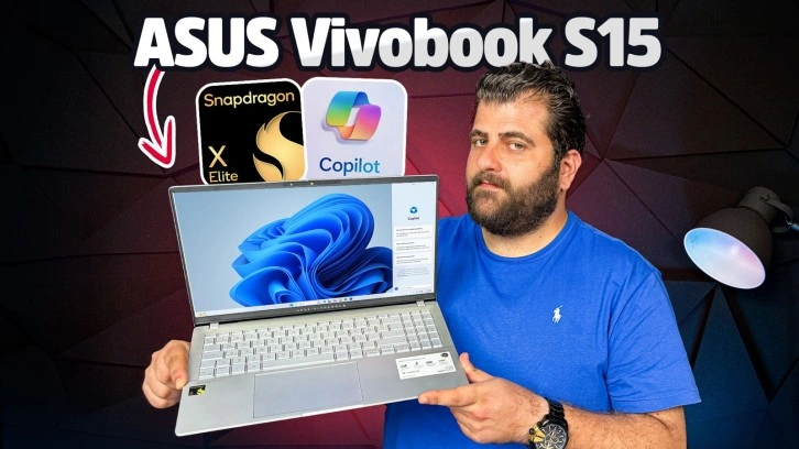 Snapdragon X Elite işlemcili ASUS Vivobook S15 inceleme!