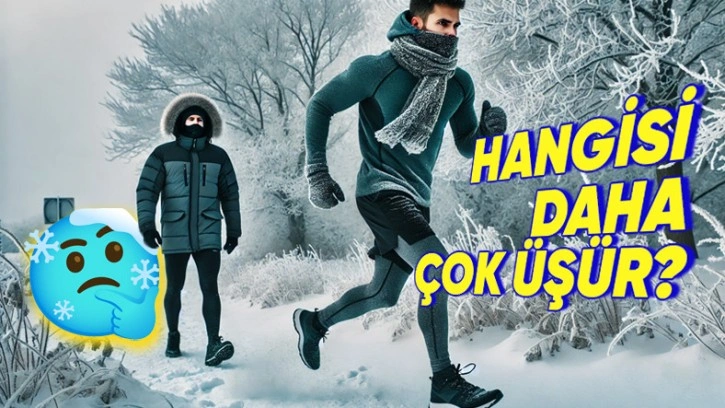 Soğukta Koşmak mı Yoksa Yürümek mi Daha Mantıklı?