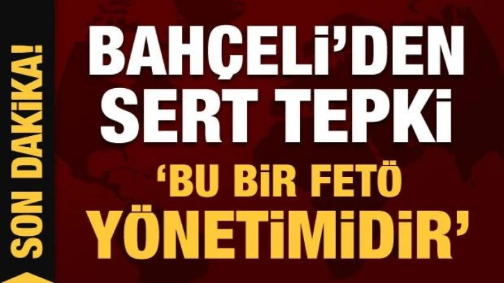 Son Dakika: Bahçeli'den Manisa'da 6'lı masaya sert tepki: Bu bir FETÖ yönetimidir!