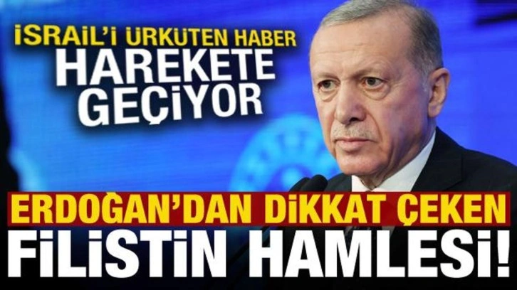 Son dakika: Erdoğan'dan dikkat çeken 'Filistin' hamlesi, harekete geçiyor!