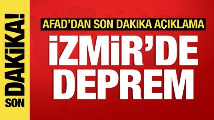 Son dakika: İzmir açıklarında deprem