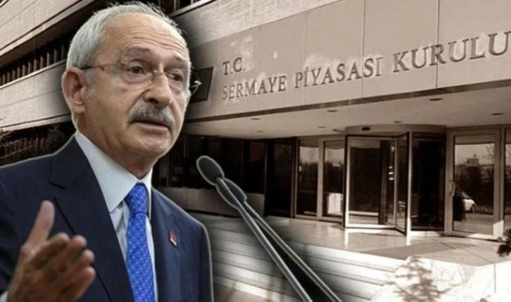 Son dakika... Kılıçdaroğlu'ndan SPK'ye sert çıkış