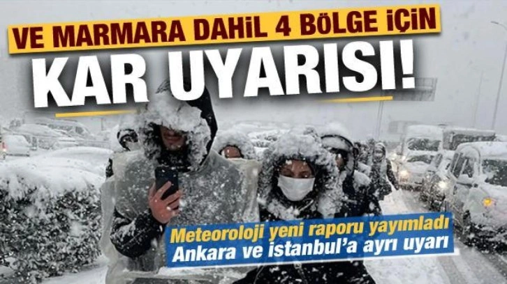 Son dakika: Ve Meteoroloji, Marmara dahil 4 bölge için kar uyarısı yaptı!