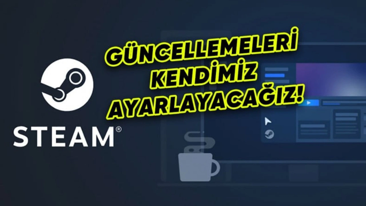 Steam'e İnterneti Sömürmesini Engelleyecek Özellik Geliyor