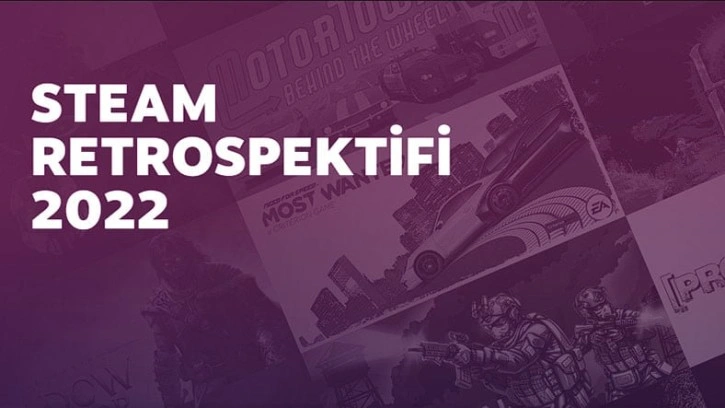 Steam Retrospektifi 2022 Duyuruldu