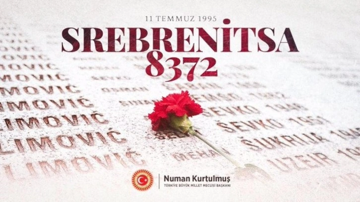TBMM Başkanı Kurtulmuş'tan 'Srebrenitsa Soykırımını Anma Günü' mesajı