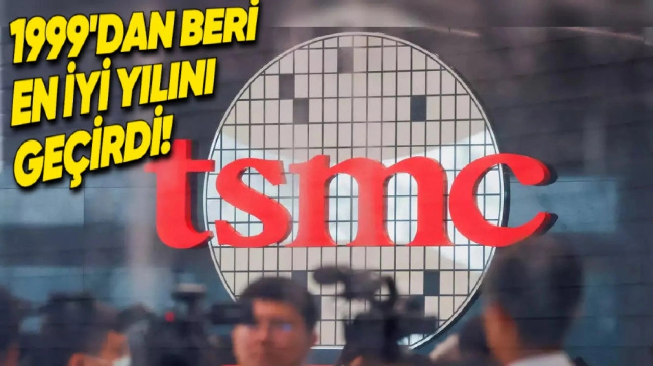 TSMC Hisseleri Uçuşa Geçti, 25 Yılın En İyi Performansını Gösterdi