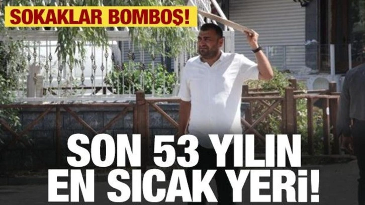 Türkiye'de son 53 yılın en sıcak yeri burası oldu! Rekor...