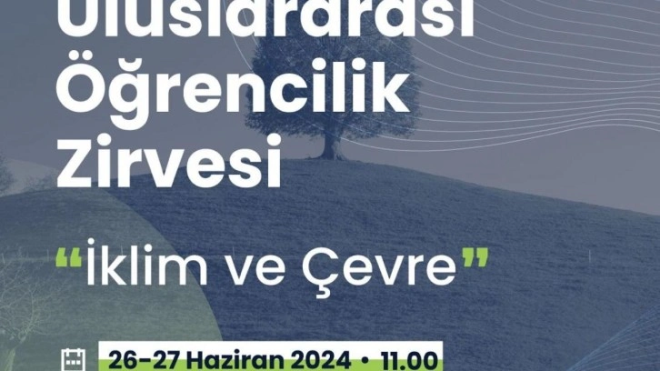 Uluslararası Öğrencilik Zirvesi (ISTSUM) 'İklim ve Çevre' temasıyla İstanbul'da başlı