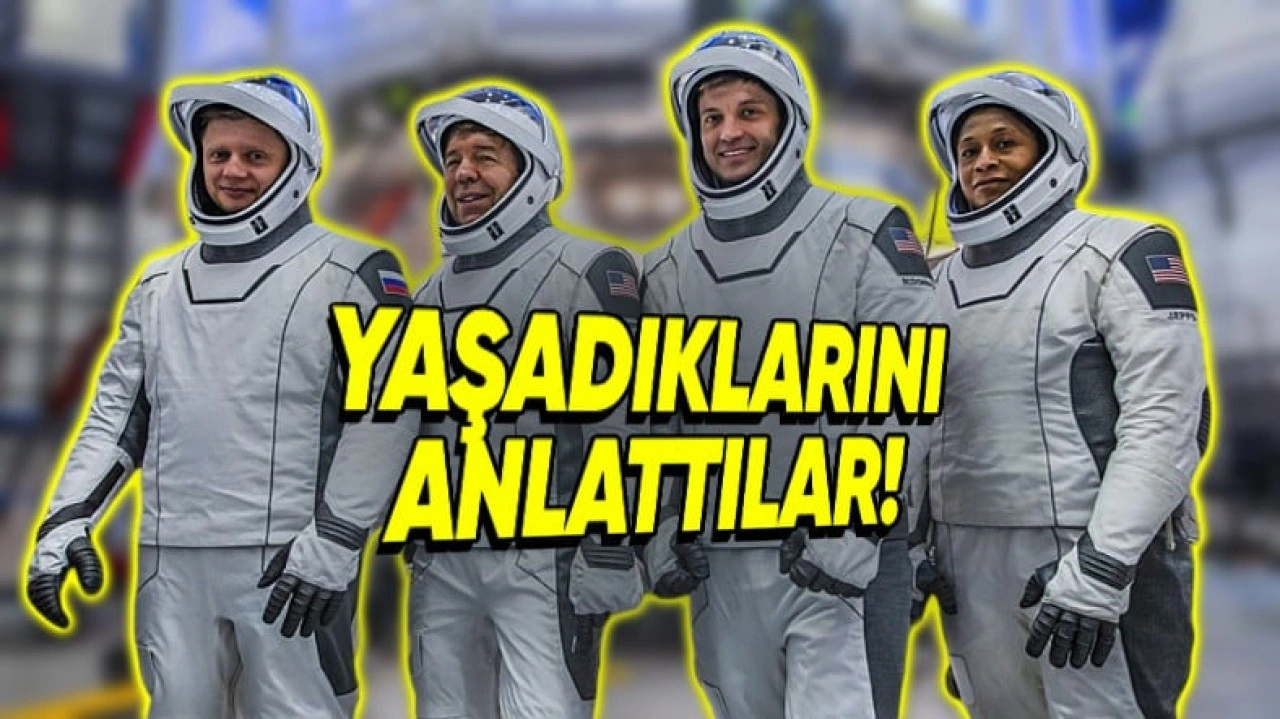 Uzayda 8 Ay Geçiren Astronotlar Tuhaf Deneyimlerini Anlattı