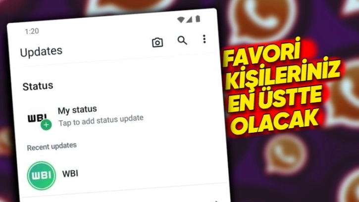 WhatsApp Durumlarına Yeni Sıralama Sistemi Geliyor