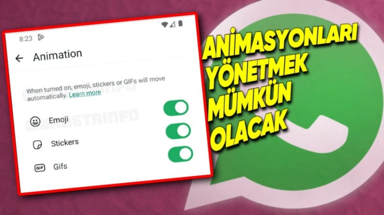 WhatsApp, Sohbetlerdeki Animasyonları Yönetmenizi Sağlayacak