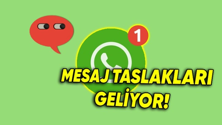 WhatsApp Yeni Mesaj Taslakları Özelliğini Test Etmeye Başladı