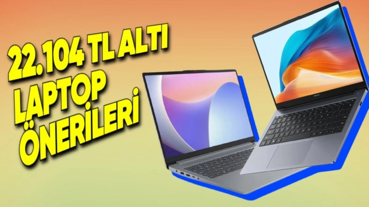 Yeni Asgari Ücretle Alınabilecek Laptop'lar