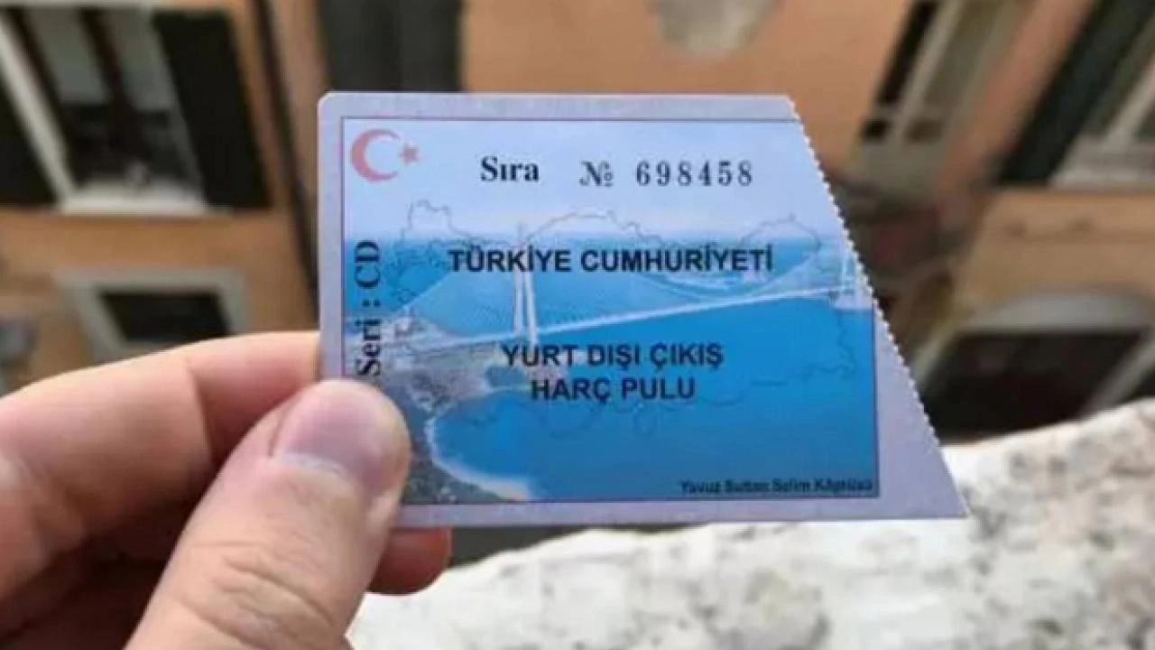 Yeni dönem başlıyor! Yurt dışı çıkış harcı pulu dönemi bitmek üzere!