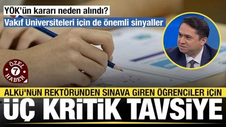 YÖK'ün kararı neden alındı? ALKÜ Rektörü Prof. Dr. Türkdoğan'dan önemli tavsiyeler