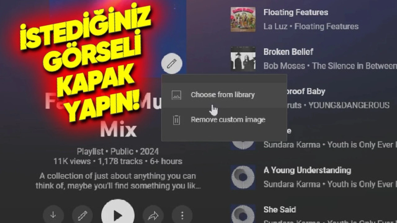 YouTube Music'teki Çalma Listesi Kapaklarını İstediğiniz Görsel Yapabileceksiniz