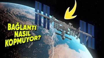 28.000 km/saat Hızla Giden ISS Dünya ile Nasıl Haberleşiyor?