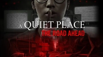 A Quiet Place: The Road Ahead, Xbox'ta 85 TL'ye Satışa Çıktı