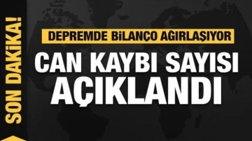 AFAD duyurdu: Depremde bilanço ağırlaşıyor! Can kaybı sayısı açıklandı