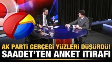 AK Parti gerçeği yüzleri düşürdü! Saadet'ten anket itirafı