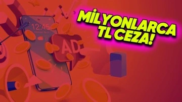 Aldatıcı Reklamlara Ne Kadar Ceza Kesildiği Açıklandı