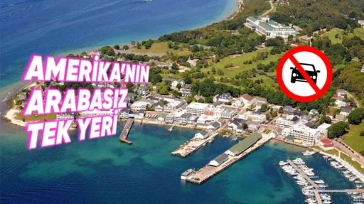 Amerika'nın Mackinac Adası'nda Araba Kullanmak Neden Yasak?