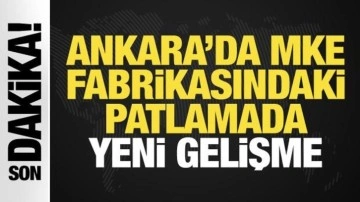 Ankara'da MKE fabrikasındaki patlamada yeni gelişme: 3 şüpheli tutuklandı