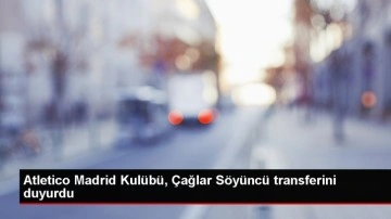 Atletico Madrid, Çağlar Söyüncü ile 4 yıllık sözleşme imzaladı