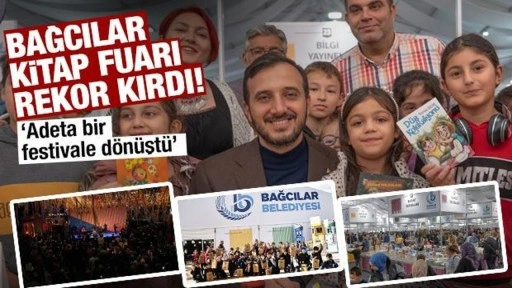 Bağcılar Kitap Fuarı (BKF) rekor kırdı! ‘Adeta bir festivale dönüştü’