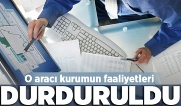 Bahar Menkul Değerler'in faaliyetleri durduruldu