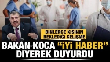 Bakan Koca "İyi haber" diyerek duyurdu... Yasa teklifi TBMM'de!