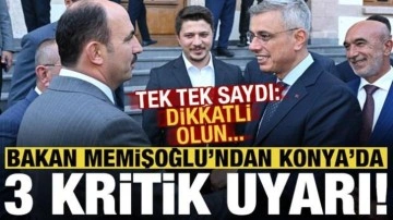 Bakan Memişoğlu'ndan Konya'da 3 kritik uyarı: Dikkatli olun!