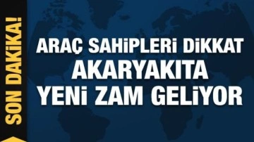 Benzine zam geliyor: Araç sahipleri dikkat