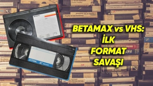 Betamax, Nerede Yanlış Yaptı da Piyasayı VHS’ye Kaptırdı?