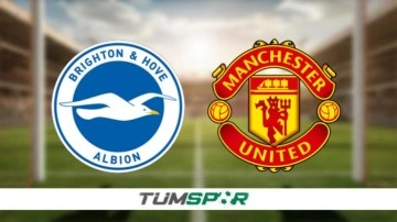 Brighton - Manchester United maçı hangi kanalda, bugün mü, saat kaçta?