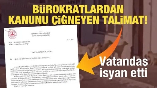 Bürokratlardan kanunu çiğneyen talimat! Vatandaş isyan etti