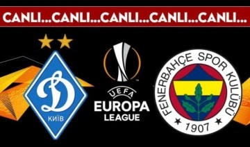 CANLI ANLATIM: Dinamo Kiev - Fenerbahçe