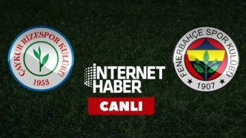 Çaykur Rizespor - Fenerbahçe / Canlı anlatım