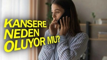 Cep Telefonları Beyin Kanseri Riskini Artırıyor mu?