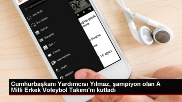 Cevdet Yılmaz, A Milli Erkek Voleybol Takımı'nı kutladı