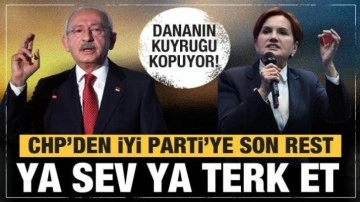 CHP'den İYİ Parti'ye son rest: Ya destek verin ya da...