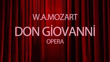 "Don Giovanni" operası 30 Kasım'da prömiyer yapacak!