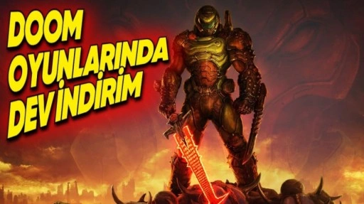 DOOM Oyunları Steam'de Büyük İndirime Girdi