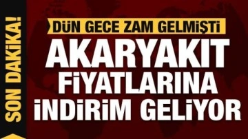 Dün zam gelen akaryakıt (Motorin, benzin, dizel, LPG) fiyatlarına indirim geliyor!