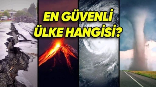 Dünyada En Düşük Afet Riskine Sahip Ülkeleri Hangileri?