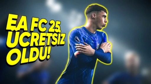 EA SPORTS FC 25 Ücretsiz Oluyor