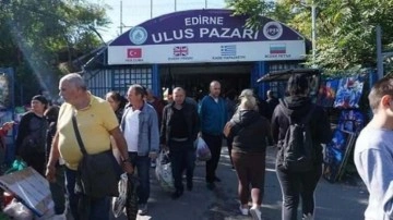 Edirne'ye Bulgar akını! Binlerce euro bozduruyorlar